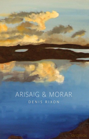 Arisaig and Morar: A History - Denis Rixson [KSIĄŻKA]