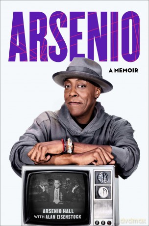 Arsenio: A Memoir - Arsenio Hall [KSIĄŻKA]