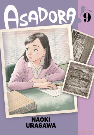 Asadora!, Vol. 9: Volume 9 - Naoki Urasawa [KOMIKS]