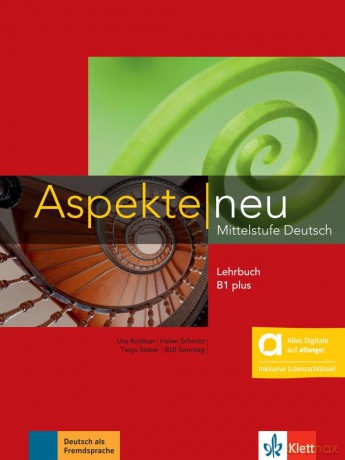 Aspekte neu B1 plus Lehrbuch: Mittelstufe Deutsch - Ute Koithan [KSIĄŻKA]