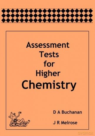 Assessment Tests for Higher Chemistry - Unknown [KSIĄŻKA]