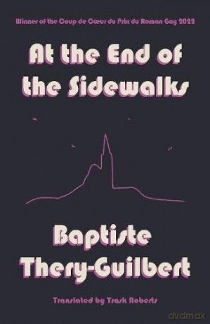 At the End of the Sidewalks - Bapt Thery-Guilbert [KSIĄŻKA]