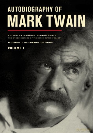 Autobiography Of Mark Twain Volume 1 T [KSIĄŻKA]