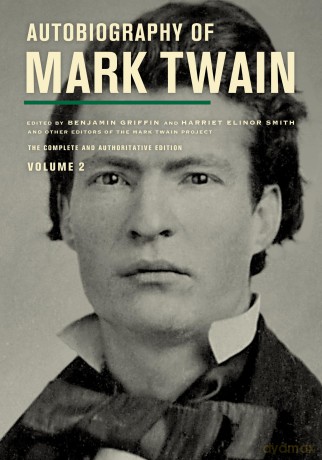 Autobiography Of Mark Twain Volume 2 T [KSIĄŻKA]
