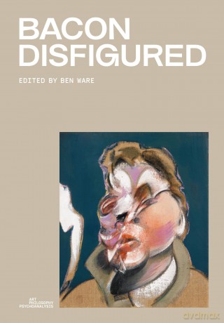 Bacon Disfigured [KSIĄŻKA]