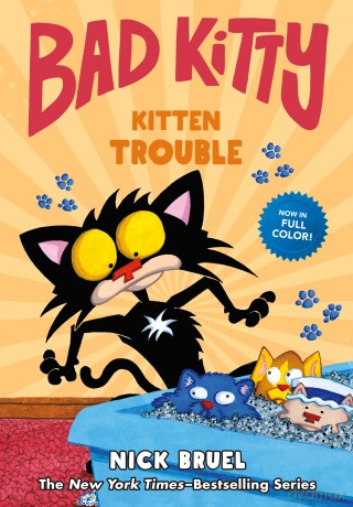 Bad Kitty: Kitten Trouble - Nick Bruel [KSIĄŻKA]