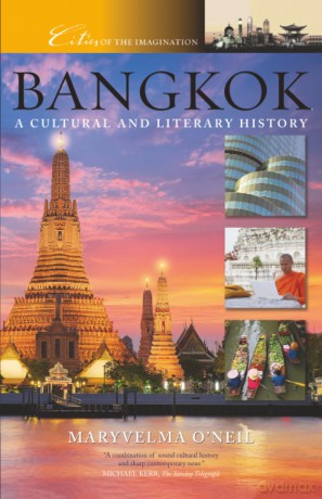 Bangkok: A Cultural and Literary History: 29 (Cities of the Imagination) - Maryvelma O'neil [KSIĄŻKA]