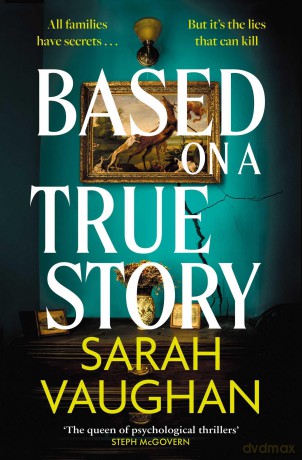 Based On A True Story - Sarah Vaughan [KSIĄŻKA]
