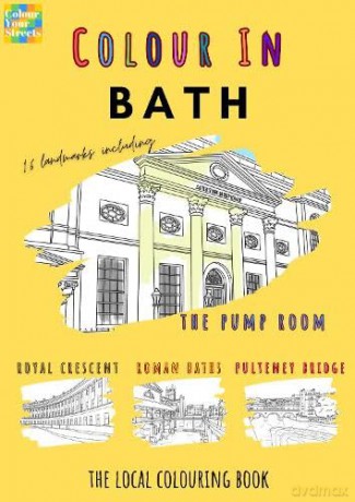 Bath Colouring Book (A4) - Colour Your Streets [KSIĄŻKA]