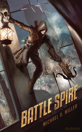 Battle Spire - Michael R. Miller [KSIĄŻKA]