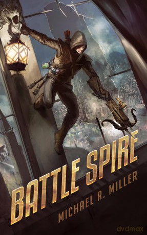 Battle Spire: Songs of Chaos Book 4 - Michael R. Miller [KSIĄŻKA]