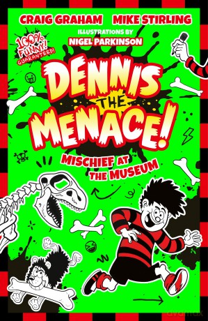 Beano Dennis the Menace: Mischief at the Museum: The funniest illustrated adventure series for children - perfect for funny kids aged 7, 8, 9 and 10! New for 2026. (Beano Fiction) - Craig Graham [KSIĄŻKA]
