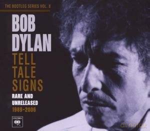 Bob Dylan: Tell Tale Signs: The Bootleg Series vol.8 [2CD]