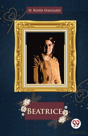 Beatrice - H. Rider Haggard [KSIĄŻKA]