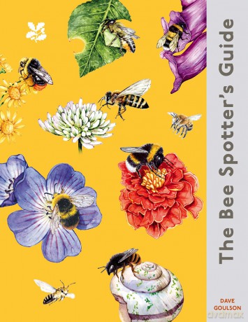 Bee Spotters Guide - Dave Goulson [KSIĄŻKA]