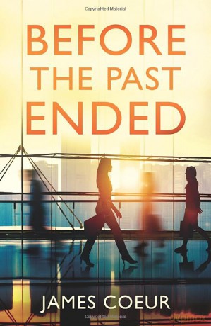Before the Past Ended - Coeur James [KSIĄŻKA]
