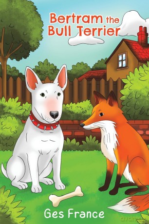 Bertram the Bull Terrier - Ges France [KSIĄŻKA]