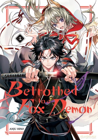 Betrothed to a Fox Demon 01 - Anju Hino [KSIĄŻKA]