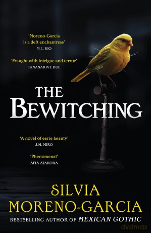Bewitching - Silva Moreno-Garcia [KSIĄŻKA]
