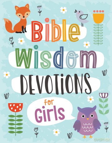Bible Wisdom Devotions for Girls - Jean Fischer [KSIĄŻKA]