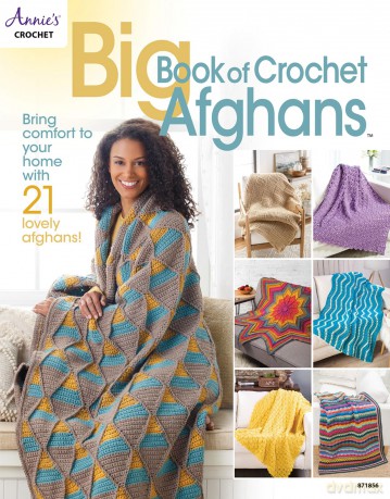 Big Book of Crochet Afghans: Bring comfort to your home with 21 lovely afghans! [KSIĄŻKA]