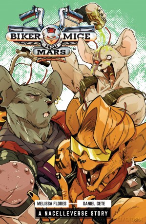 Biker Mice from Mars Vol. 1: Red Planet Panic - Melissa Flores [KSIĄŻKA]