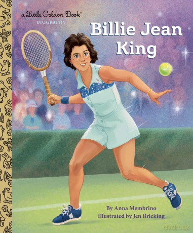 Billie Jean King: A Little Golden Book Biography - Anna Membrino [KSIĄŻKA]