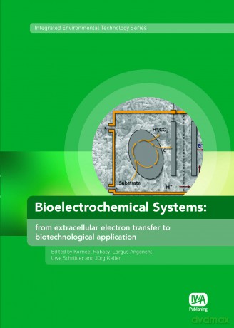 Bioelectrochemical Systems (Integrated Environmental Technology Series) - No Author Stated [KSIĄŻKA]