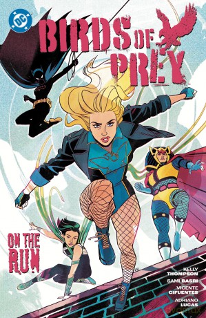 Birds of Prey Vol. 4: On the Run (Birds of Prey, 4) - Kelly Thompson [KSIĄŻKA]