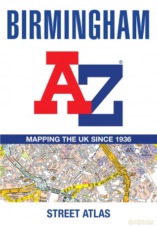 Birmingham A-Z Street Atlas: Accurate street map for easy navigation (A5) - A-Z Maps [KSIĄŻKA]
