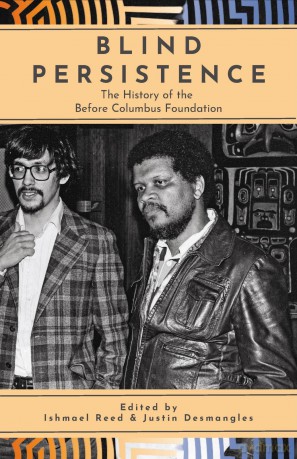 Blind Persistence: The History of the Before Columbus Foundation (Baraka Nonfiction) - Ishmael Reed [KSIĄŻKA]