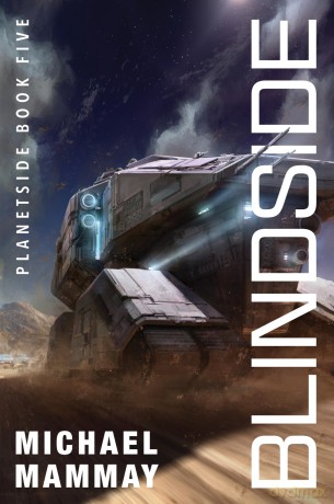 Blindside: A Novel: 5 (Planetside, 5) - Mammay Michael [KSIĄŻKA]