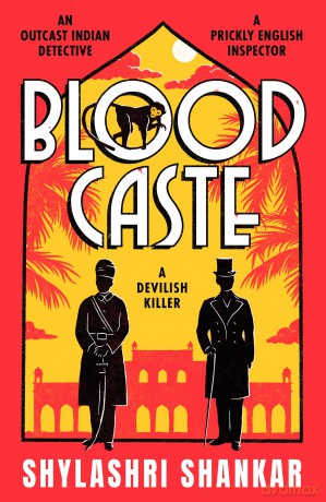 Blood Caste: The stunning historical crime debut of the year set in Victorian India: 1 (Murder in the Deccan, 1) - Shylashri Shankar [KSIĄŻKA]