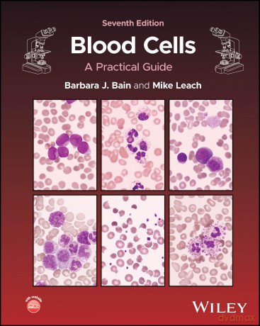 Blood Cells: A Practical Guide [KSIĄŻKA]