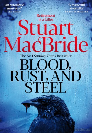 Blood Rust And Steel - Macbride Stuart [KSIĄŻKA]
