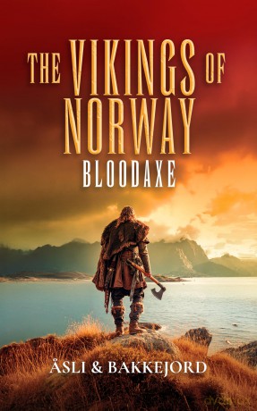 Bloodaxe: 2 (Vikings of Norway) - Ole Bakkejord [KSIĄŻKA]