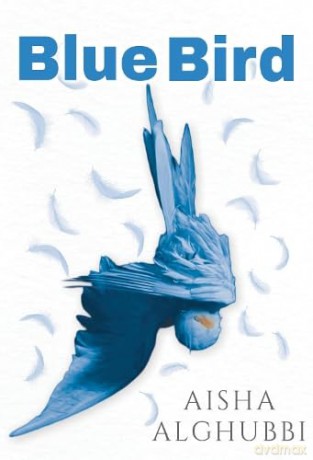 Blue Bird - Aisha Alghubbi [KSIĄŻKA]