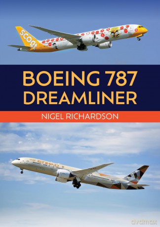 Boeing 787 Dreamliner - Nigel Richardson [KSIĄŻKA]