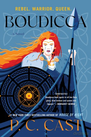 Boudicca: A Novel - Cast P C [KSIĄŻKA]