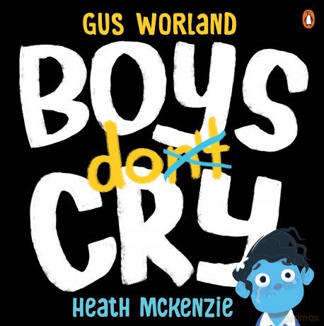 Boys Do Cry - Gus Worland [KSIĄŻKA]
