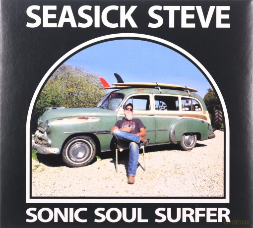 Seasick Steve: Sonic Soul Surfer [CD]