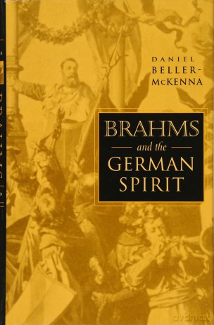 Brahms and the German Spirit [KSIĄŻKA]