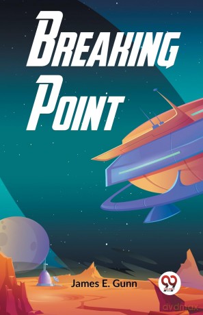 Breaking Point - E. Gunn James [KSIĄŻKA]