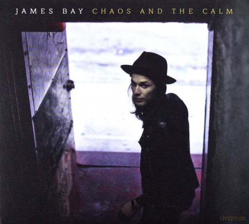 James Bay: Chaos And The Calm (deluxe) [CD]