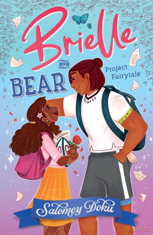 Brielle and Bear: Project Fairytale: Second in the series and new for 2026 - a gorgeous, illustrated fairytale romance graphic novel for teen readers: Book 2 - Salomey Doku [KSIĄŻKA]