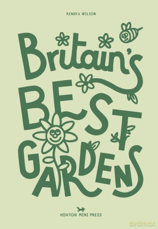 Britain's Best Gardens - Kendra Wilson [KSIĄŻKA]