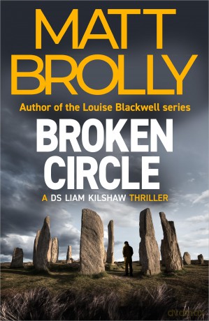 Broken Circle: 3 (DS Liam Kilshaw) - Matt Brolly [KSIĄŻKA]