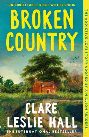 Broken Country - Clare Leslie Hall [KSIĄŻKA]