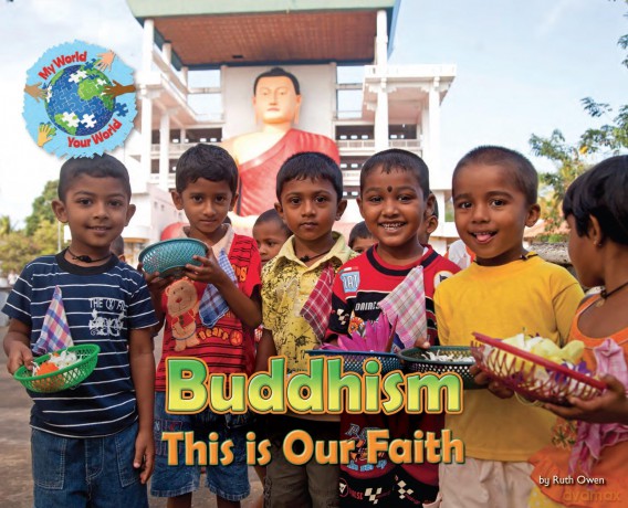 Buddhism, This is Our Faith (My World Your World) - Ruth Owen [KSIĄŻKA]