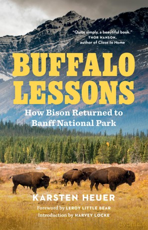 Buffalo Lessons: How Bison Returned to Banff National Park [KSIĄŻKA]